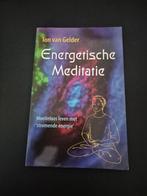 Energetische Meditatie - Ton van Gelder, Boeken, Ton van Gelder, Ophalen of Verzenden, Zo goed als nieuw, Meditatie of Yoga