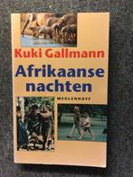 Afrikaanse nachten; door Kuki Gallmann #Afrika, Ophalen of Verzenden, Zo goed als nieuw, Kuki Gallmann, Afrika