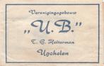 verenigingsgebouw U.B. Ugchelen - T Holterman, Verzamelen, Suikerzakjes, Ophalen of Verzenden