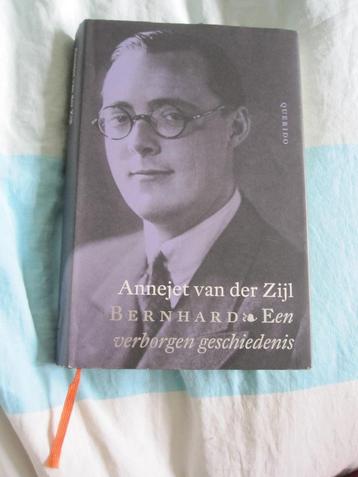 Bernhard - Annejet van der Zijl 