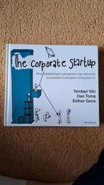 The corporate startup, Ophalen of Verzenden, Zo goed als nieuw, Esther Gons; Dan Toma; Tendayi Viki