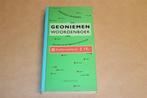 Geoniemen Woordenboek — Woorden uit Plaatsnamen, Ophalen of Verzenden, Gelezen, Overige uitgevers