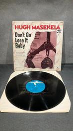 Hugh Masekela.  — Don’t go Lose it Baby, Ophalen of Verzenden, Gebruikt, 12 inch, Disco