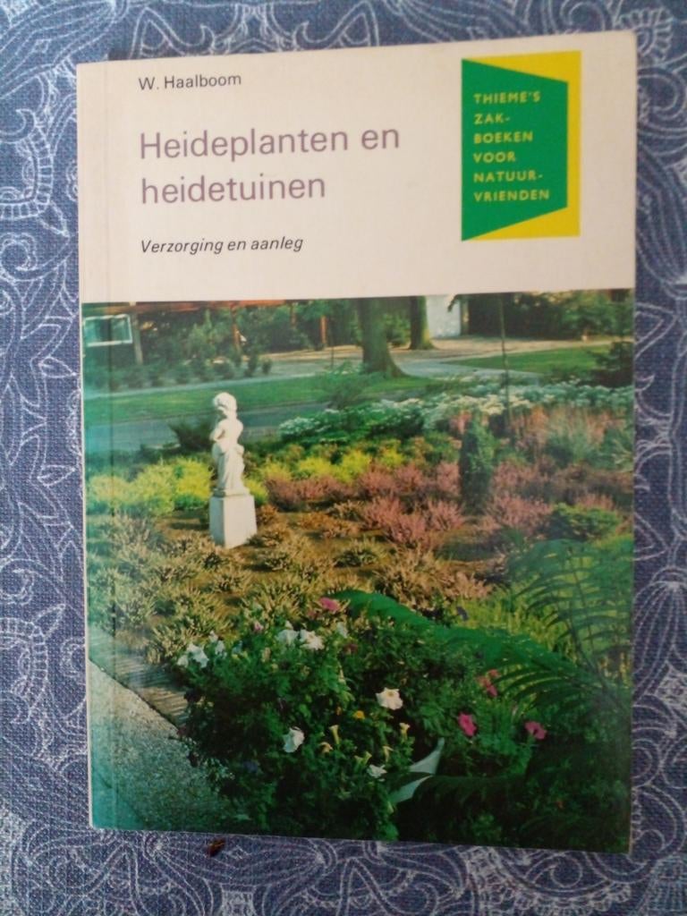 Heideplanten en heidetuinen - W. Haalboom, Ophalen of Verzenden