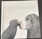 Boek Beesten-babbels boek, Ophalen of Verzenden, Zo goed als nieuw, Honden