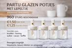 Partij glazen potjes met lepeltje960 stuksvoorraad opruiming, Ophalen, Nieuw