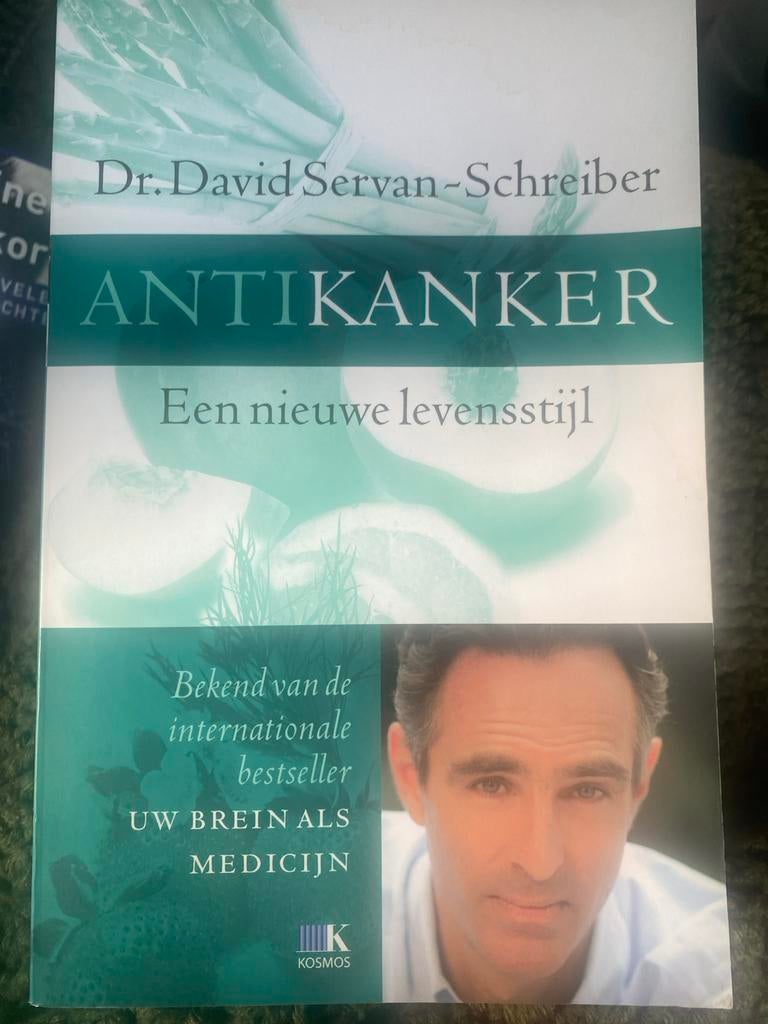Antikanker: Een nieuwe levensstijl - Dr. David Servan-Schrei, Boeken, Ophalen of Verzenden, Gelezen, Gezondheid en Conditie