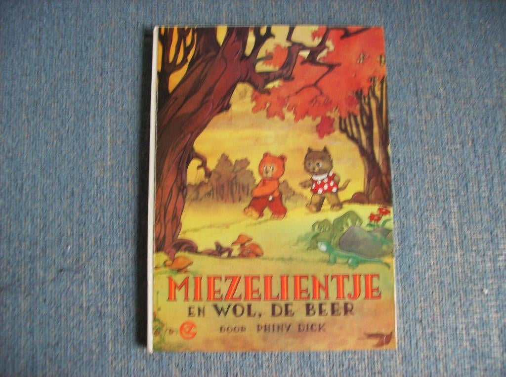 MIEZELIENTJE EN WOL, DE BEER, PHUNNY DICK, 1975, Ophalen of Verzenden, Zo goed als nieuw, Fictie algemeen