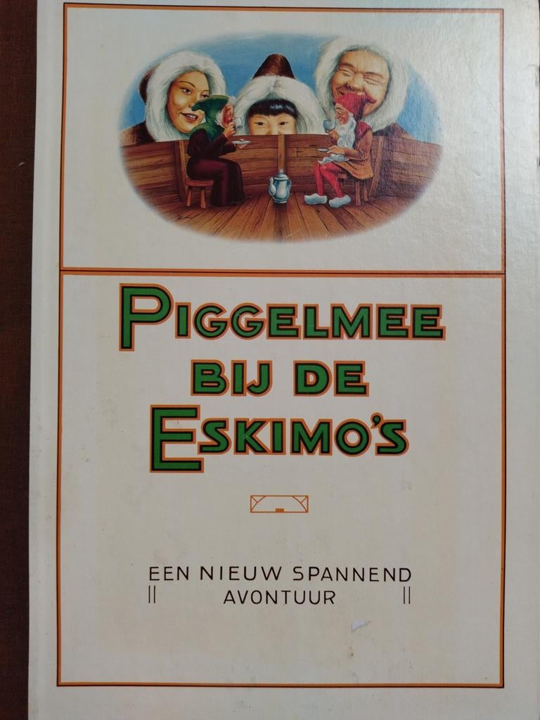Piggelmee bij de Eskimo,s, Ophalen of Verzenden