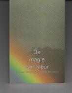 De magie van kleur Lilian Vermer Bonds, Boeken, Ophalen of Verzenden, Zo goed als nieuw, Spiritualiteit algemeen, Overige typen