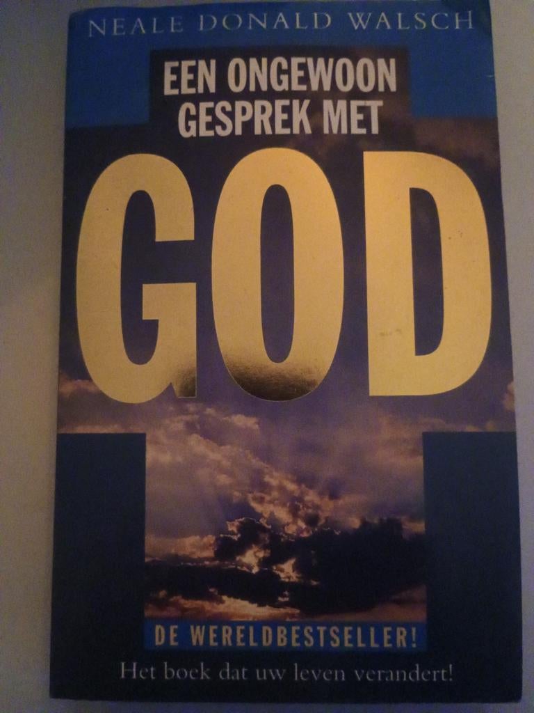 Een Ongewoon Gesprek Met God - Neale Donald Walsch, Boeken, Ophalen of Verzenden, Gelezen, Neale Donald Walsch, Overige religies