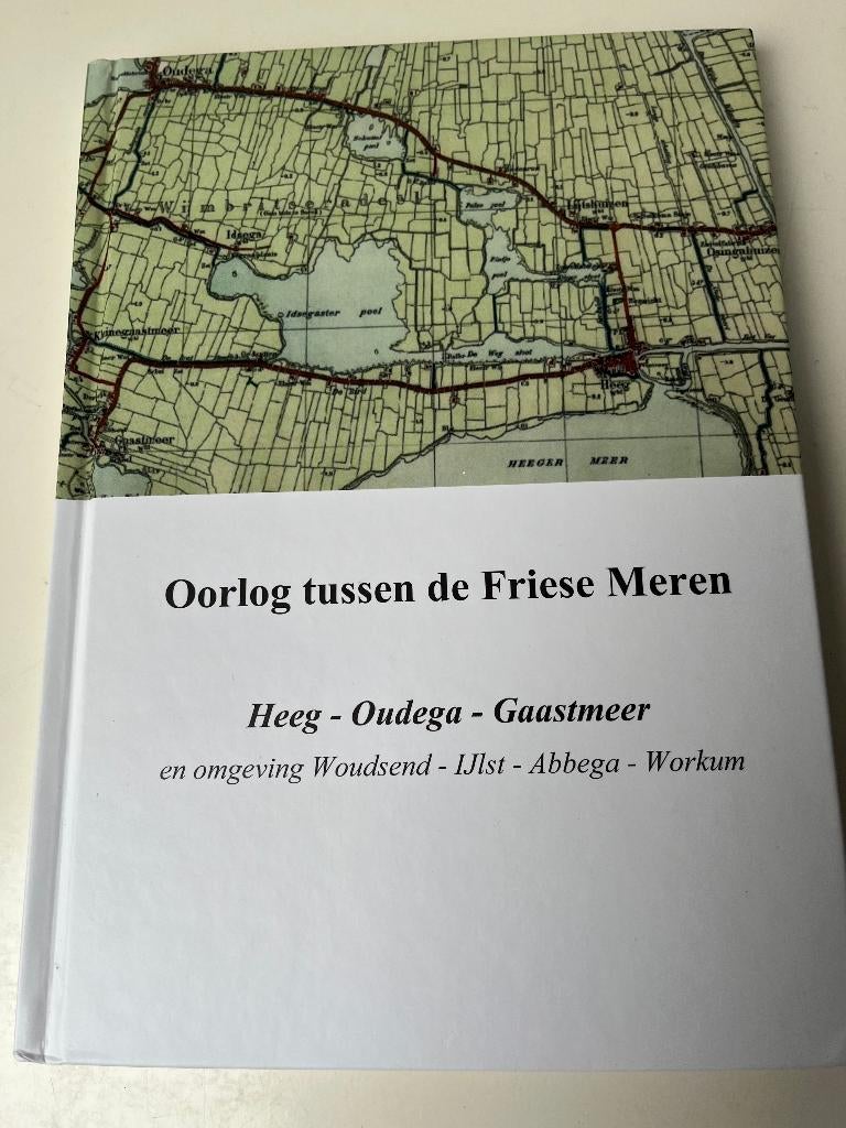boek Oorlog tussen de Friese Meren Hessel Bouma, Boeken, Ophalen of Verzenden, Tweede Wereldoorlog, Algemeen