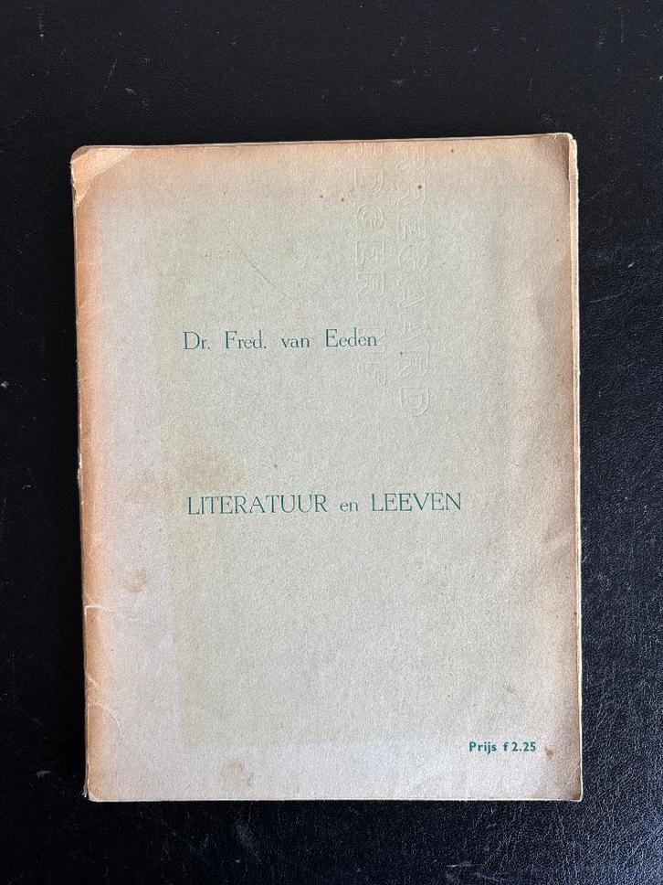 Frederik van Eeden - Literatuur en Leeven - 1920, Boeken, Literatuur, Gelezen, Nederland, Ophalen of Verzenden
