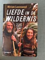 Liefde in de wildernis - Miriam Lancewood, Ophalen of Verzenden, Zo goed als nieuw