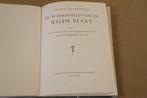 De schoonheid van de wilde plant met 190 kleurenfoto's, Boeken, Natuur, Ophalen of Verzenden, Gelezen