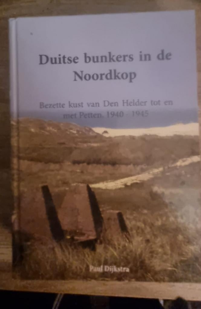 Duitse bunkers in de Noordkop - Kust Den Helder tot Petten, Ophalen of Verzenden