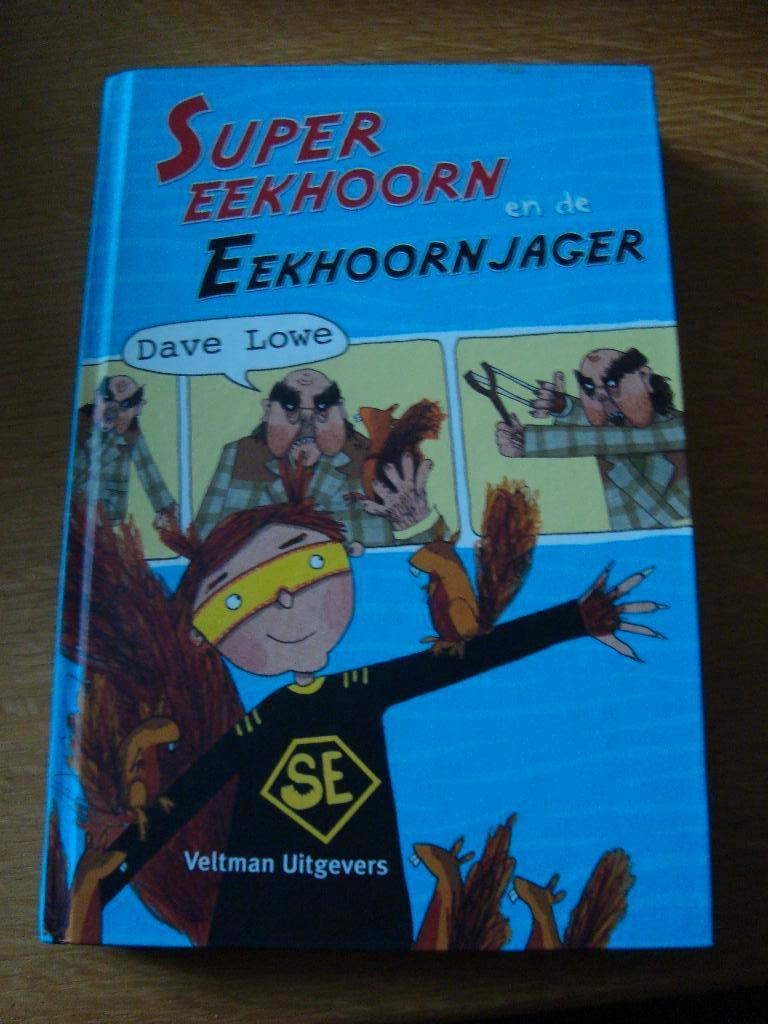Super eekhoorn en de eekhoornjager, Ophalen of Verzenden, Zo goed als nieuw