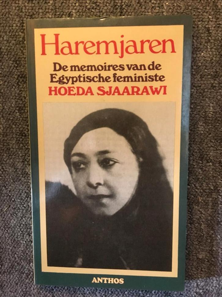 Haremjaren (autobiografie) ; door Hoeda Sjaarawi #Egypte, Boeken, Biografieën, Zo goed als nieuw, Politiek, Ophalen of Verzenden