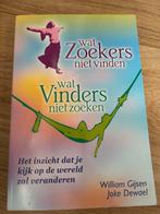 Wat Zoekers niet vinden, wat Vinders niet zoeken - William G, Boeken, Ophalen of Verzenden, Gelezen, Spiritualiteit algemeen, Achtergrond en Informatie