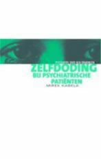 zelfdoding bij psychiatrische patienten Mirek Kabela NIEUW, Ophalen of Verzenden, Nieuw