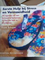 F. Schaper - Eerste Hulp bij Stress en Vermoeidheid, Ophalen of Verzenden, Zo goed als nieuw, F. Schaper