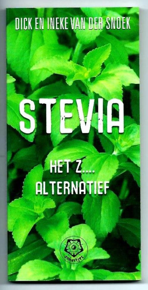 Stevia - Dick en Ineke van der Snoek, Boeken, Gezondheid, Dieet en Voeding, Zo goed als nieuw, Kruiden en Alternatief, Ophalen of Verzenden