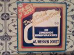 De zingende bouwvakkers       Drink, drink broedertje drink, Cd's en Dvd's, Vinyl Singles, Ophalen of Verzenden, Zo goed als nieuw