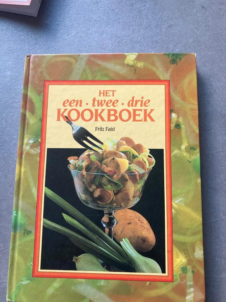 Het Een-Twee-Drie Kookboek - Fritz Faist, Boeken, Kookboeken, Gelezen, Voorgerechten en Soepen, Overige gebieden, Gezond koken