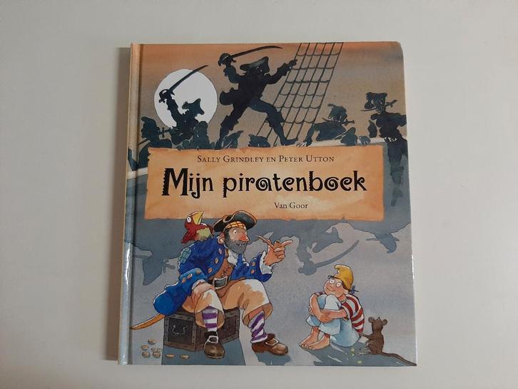 Mijn piratenboek - Sally Grindley/Peter Utton, Boeken, Kinderboeken | Kleuters, Zo goed als nieuw, Fictie algemeen, Jongen of Meisje