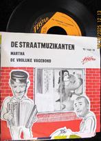 1965  De Straatmuzikanten – Martha / De Vrolijke Vagebond, Ophalen of Verzenden, Gebruikt, Overige formaten, Levenslied of Smartlap