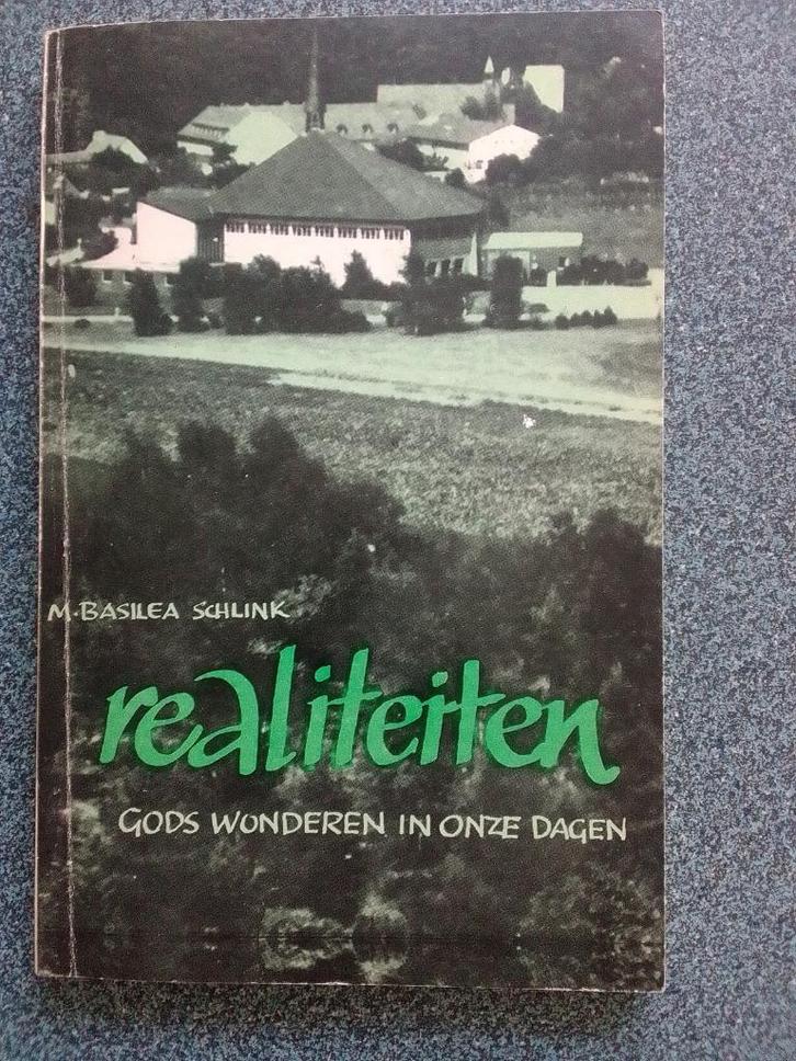 Realiteiten : Gods wonderen in onze dagen / Basilea Schlink, Boeken, Godsdienst en Theologie, Zo goed als nieuw, Christendom | Protestants