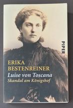 Luise von Toscana - Erika Bestenreiner, Ophalen of Verzenden, Gelezen, Erika Bestenreiner