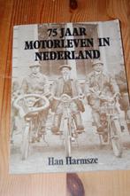 75 jaar motorleven in Nederland., Boeken, Motoren, Gelezen, Verzenden