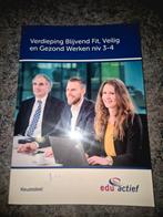 Keuzedeel verdieping blijvend fit, veilig en gezond werken n, Ophalen of Verzenden, Zo goed als nieuw, Nederlands, Edu actief