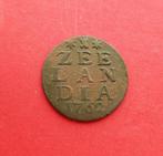 Duit Zeeland 1762 Zeelandia Luctor et Emergo Middelburg, Ophalen of Verzenden, Vóór koninkrijk, Overige waardes