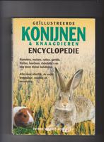 Konijnen, Knaagdieren, Encyclopedie konijnen en knaagdieren, Ophalen of Verzenden, Zo goed als nieuw, Overige onderwerpen