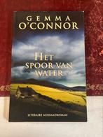 Gemma O'Connor - Het spoor van water, Ophalen of Verzenden, Zo goed als nieuw, Nederland, Gemma O'Connor