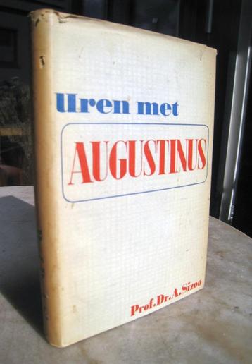 Sizoo, Prof. Dr. A. - Uren met Augustinus (1947) beschikbaar voor biedingen