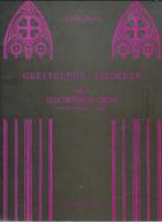 Geestelijke Liederen - Carlo West, Muziek en Instrumenten, Bladmuziek, Orgel, Gebruikt, Ophalen of Verzenden, Artiest of Componist