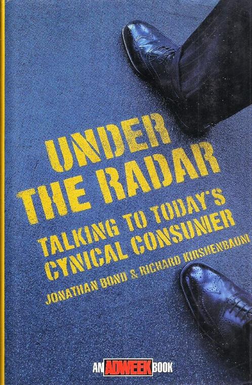 Under the Radar - Jonathan Bond / 9780471174691, Boeken, Economie, Management en Marketing, Zo goed als nieuw, Management, Ophalen of Verzenden