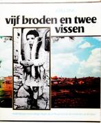 VIJF BRODEN E N TWEE VISSEN - hedendaagse bevindingen, Boeken, Ophalen of Verzenden, Zo goed als nieuw