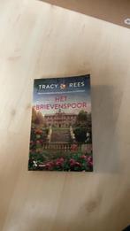 Tracy Rees - Het brievenspoor, Ophalen of Verzenden, Zo goed als nieuw, Tracy Rees
