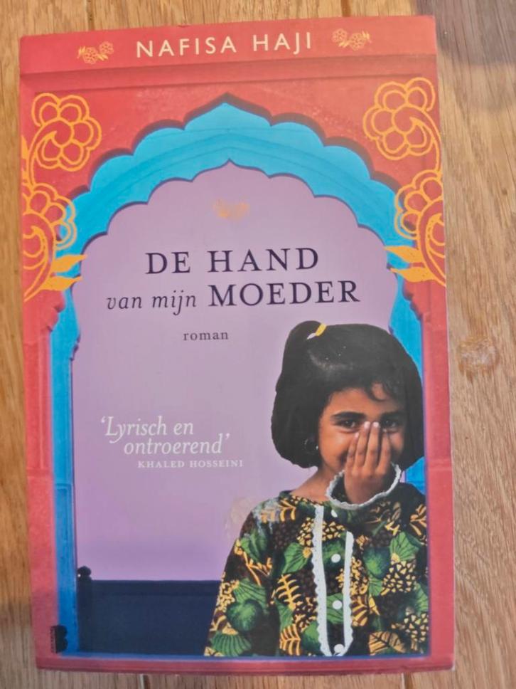 Nafisa Haji - De hand van mijn moeder, Boeken, Literatuur, Zo goed als nieuw, Nederland, Ophalen of Verzenden