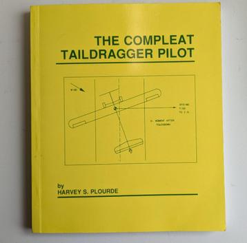 The Compleat Taildragger Pilot beschikbaar voor biedingen