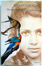 Béa Gonzalez - De opera van de kaartenmaker, Boeken, Ophalen of Verzenden, Gelezen, Europa overig