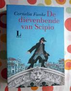 De Dievenbende van Scipio - Cornelia Funke, Cornelia Funke, Ophalen of Verzenden, Zo goed als nieuw, Fictie