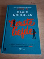 David Nicholls - Eerste liefde, Ophalen of Verzenden, Zo goed als nieuw, Nederland, David Nicholls
