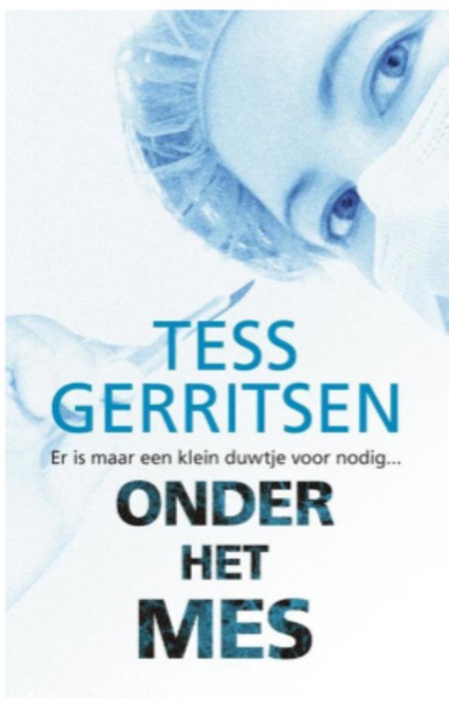 Tess Gerritsen - Onder het mes, Boeken, Thrillers, Zo goed als nieuw, Ophalen of Verzenden