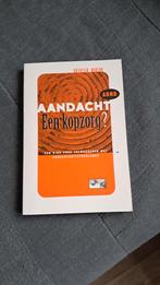 Aandacht: Een kopzorg? - Kathleen Nadeau, Boeken, Psychologie, Ophalen of Verzenden, Zo goed als nieuw, Overige onderwerpen, Kathleen Nadeau
