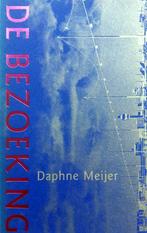 Daphne Meijer - De bezoeking, Ophalen of Verzenden, Gelezen, Nederland